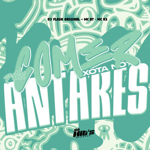 Pra Comer Xota no Antares