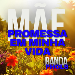 Mãe, Mais Forte Que o Vento