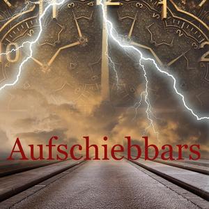 Aufschiebbars