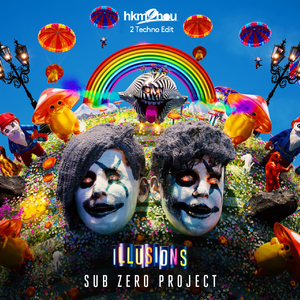 Illusions (hkm2hou 2 Techno Edit)