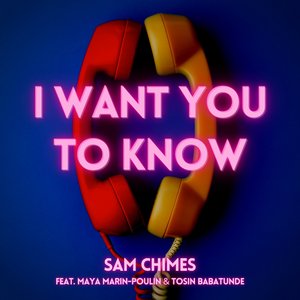 I Want You to Know