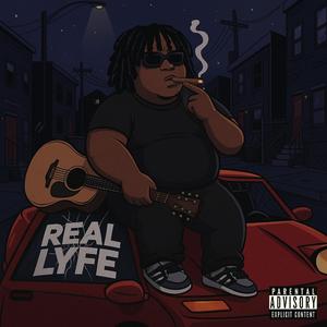 Real Lyfe (Radio Edit)