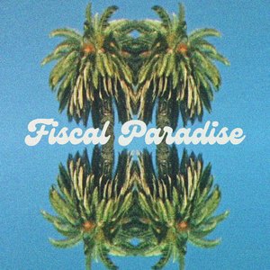 Fiscal Paradise