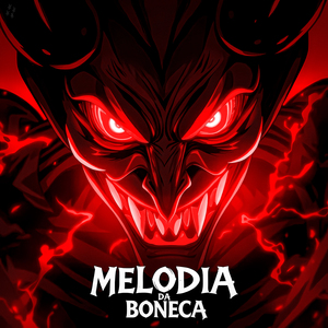 MELODIA DA BONECA (ULTRASLOWED)