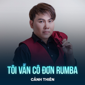 Tôi Vẫn Cô Đơn (Rumba)