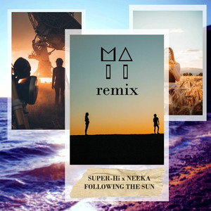 Following The Sun (MAII Remix)