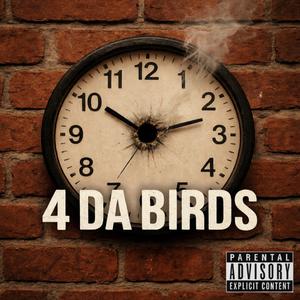 4 da Birds