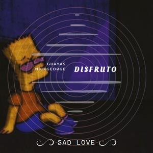 D1SFRUT0 (feat. NickGeorge)