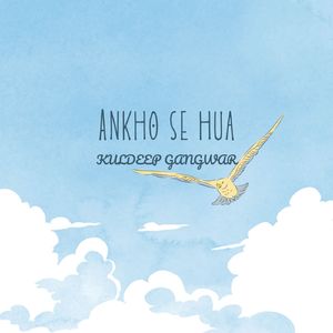 Ankho se hua