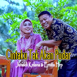 Cintaku Tak Akan Pudar