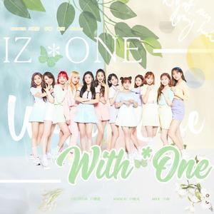 With One（翻自 IZ*ONE）