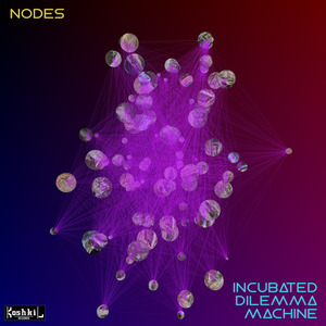 Incubated Dilemma Machine, Pt. II - Lethal Monkey Spit