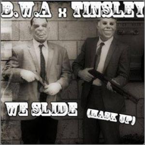 We Slide Mask Up (feat. Bwa)