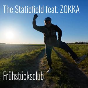 Frühstücksclub (feat. ZOKKA)