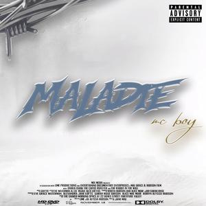 Maladie