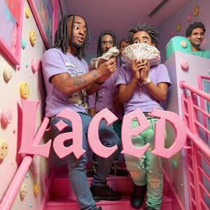 Laced (feat. B6 & Oneplaymike)