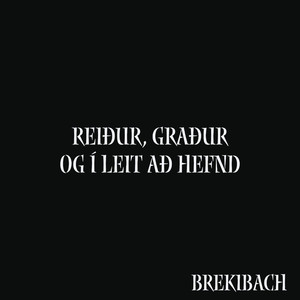 Reiður, graður og í leit að hefnd