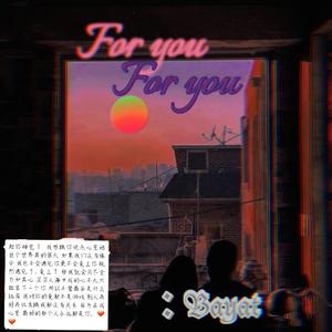 For you