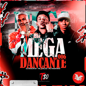 MEGA DANÇANTE 006