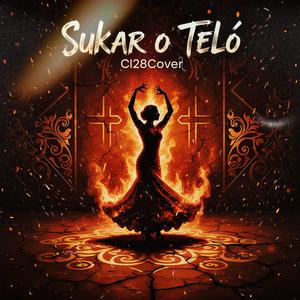 Sukar o Teló (Cl28Studio Remix)