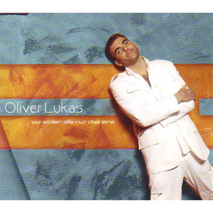 Sie wollen alle nur das eine