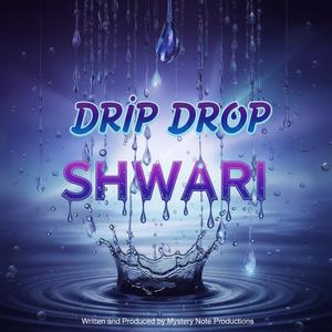 Drip Drop