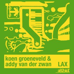 LAX (Addy van der Zwan Mix)
