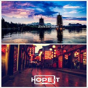 接个吻，开一枪 / HOPE-T-夜袭漓江塔&锦里（Craner Mash up）（LYncherL坐标系 remix）