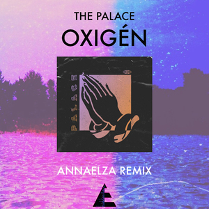 Oxigén (AnnaElza Remix - AnnaElza)