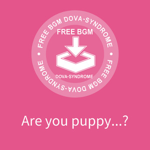 Are you puppy...?