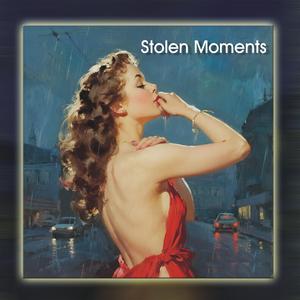 Stolen Moments
