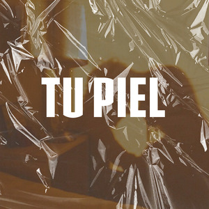 Tú Piel