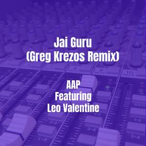 Jai Guru (Greg Krezos Remix)