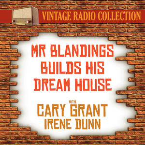 Mr. Blandings Builds His dream House