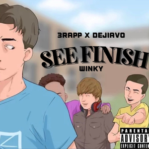 See Finish (feat. Dejiavo & Winky)