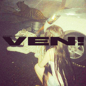 Ven!