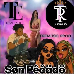 Son Pecado (feat. El Trinial Rd)
