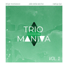Trio Maniva - Serrinha (feat. Benjamim Taubkin)