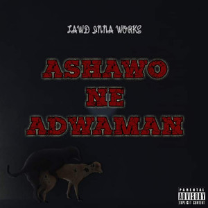 Ashawo Ne Adwaman