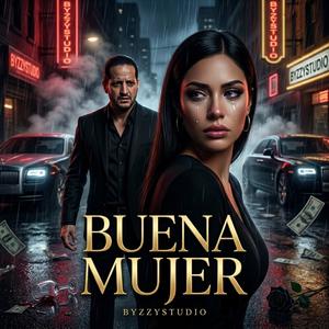 BUENA MUJER (SOMBRA Y LUJO)