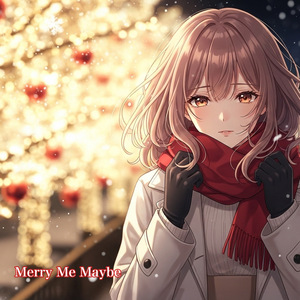 Merry Me Maybe
