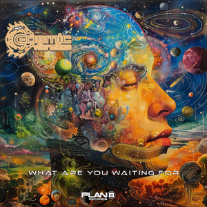 What Are You Waiting For