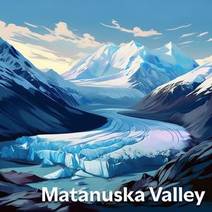 Matanuska Valley