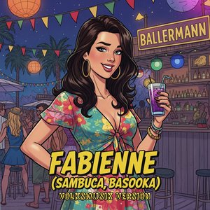 Fabienne [Sambuca, Basooka] (Volksmusik Version)
