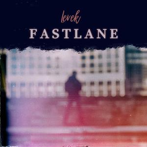 Fast lane