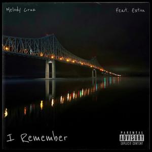I Remember (feat. Exton)