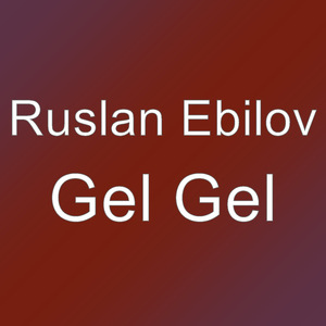 Gel Gel