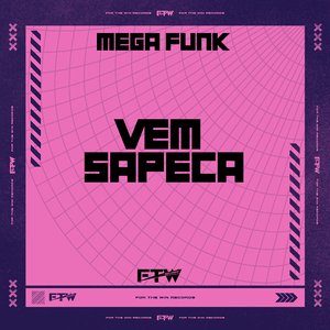 Mega Funk Vem Sapeca