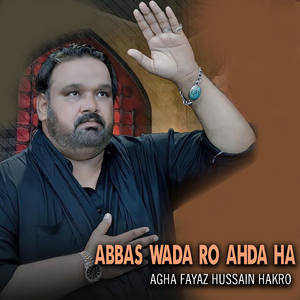 Abbas Wada Ro Ahda Ha