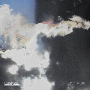 phase me (feat. Daejdream)